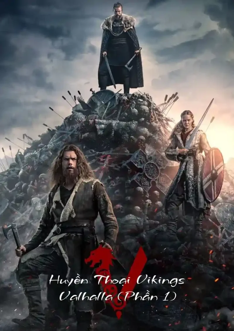 Huyền Thoại Vikings: Valhalla (Phần 1)