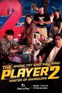 Những Tay Chơi Siêu Đẳng 2: Bậc Thầy Lừa Đảo