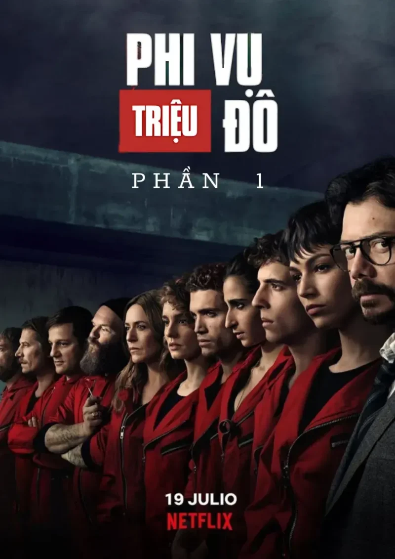 Phi Vụ Triệu Đô (Phần 1)