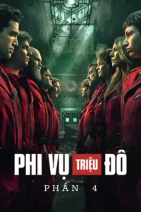 Phi Vụ Triệu Đô (Phần 4)